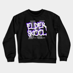 Elder sKOOL Nothing New Kid. Crewneck Sweatshirt